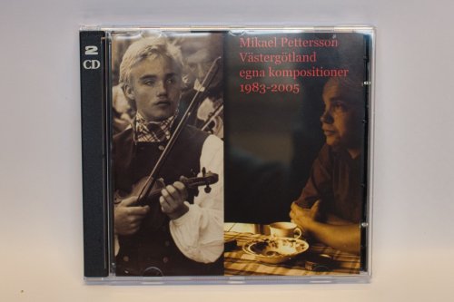 Mikael Pettersson , Egna kompositioner 1983 – 2005